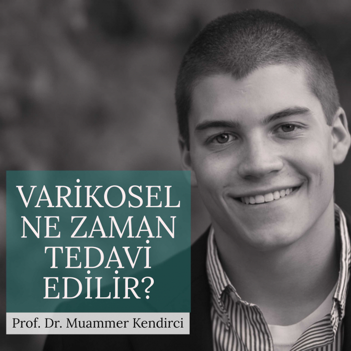 Varikosel ne zaman tedavi edilir - Prof. Dr. Muammer Kendirci